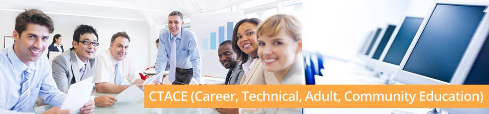 Career, Technical, Adult Community Education Banner 