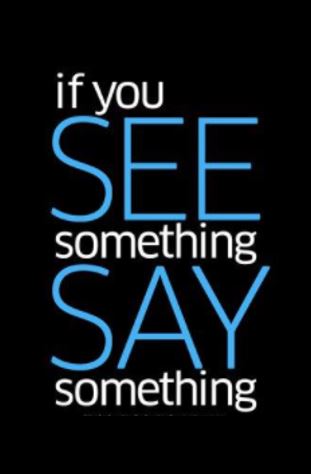 See something, say something
