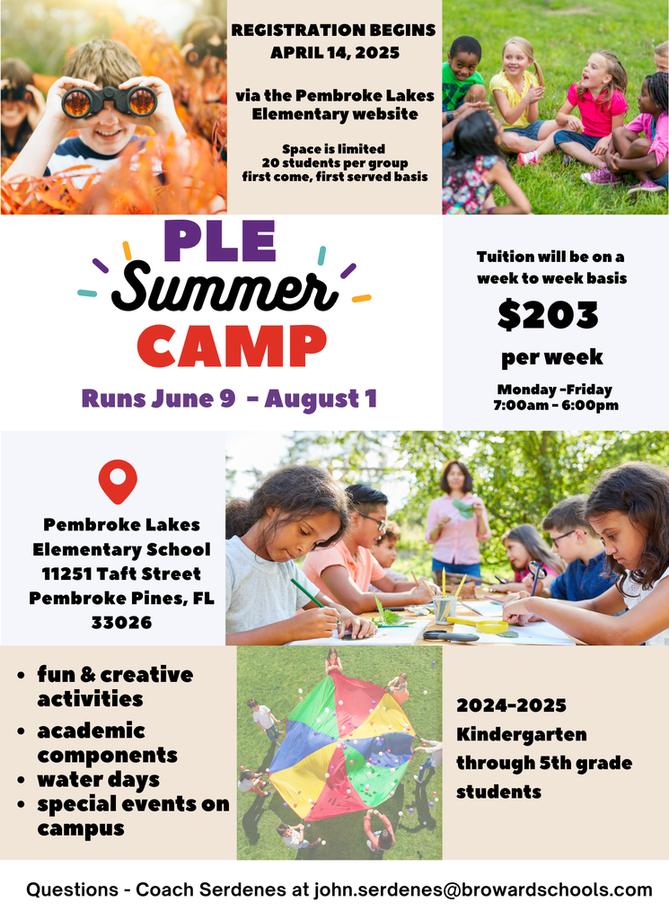  PLE Summer Camp 06/09/2025 - 08/01/2025. 04/14/2025 registration begins